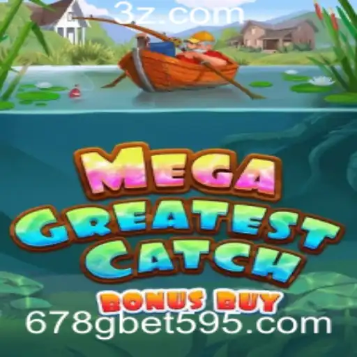 Descubra MegaGreatestCatchBonusBuy: O Novo Jogo Sensação com Aposta de 678g